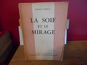 LA SOIF ET LE MIRAGE