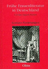 Seller image for Gustavs Verirrungen. Ein Roman. for sale by Bcher Eule