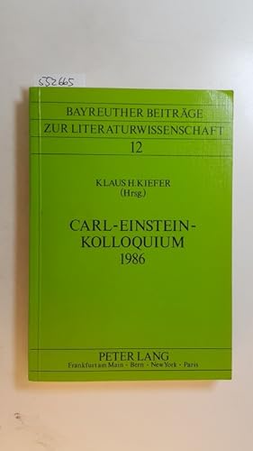 Bild des Verkufers fr Carl-Einstein-Kolloquium 1986 zum Verkauf von Gebrauchtbcherlogistik  H.J. Lauterbach