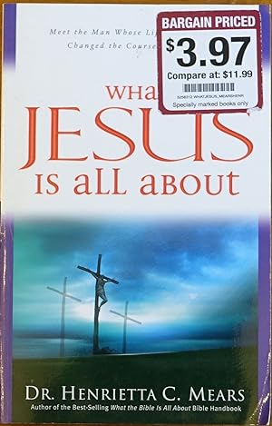 Seller image for What Jesus is All About for sale by Faith In Print