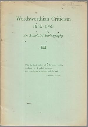 Seller image for Wordsworthian Criticism 1945-1959: An Annotated Bibliography (M.H. Abrams copy) for sale by Bookfeathers, LLC