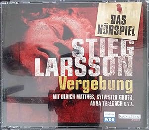 Seller image for Vergebung : das Hrspiel ; Thriller. Stieg Larsson. Mit Ulrich Matthes, Sylvester Groth, Anna Thalbach u.v.a. Made by WDR. Aus dem Schwed. von Wibke Kuhn. Bearb. und Regie: Walter Adler. Dramaturgie und Red.: Natalie Szallies for sale by Logo Books Buch-Antiquariat