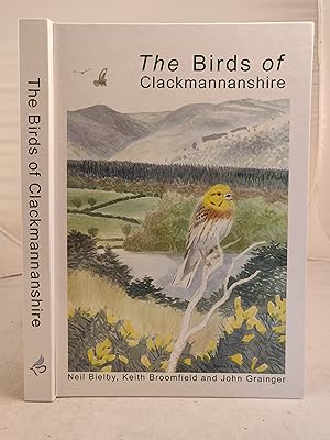 Seller image for The Birds of Clackmannanshire for sale by Leakey's Bookshop Ltd.