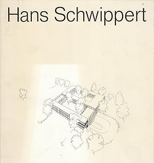 Bild des Verkufers fr Hans Schwippert zum Verkauf von Stefan Schuelke Fine Books