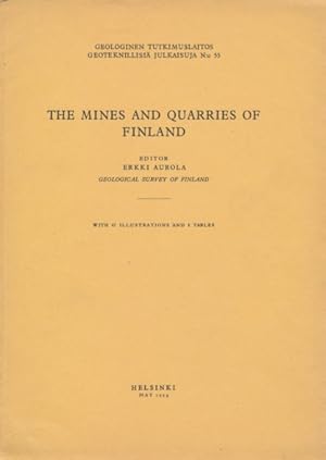 The Mines and Quarries of Finland.