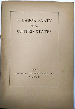 A Labor Party for the United States