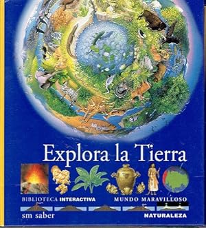 EXPLORA LA TIERRA