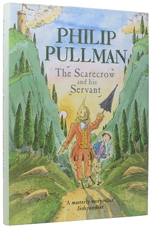 Seller image for The Scarecrow and his Servant for sale by Adrian Harrington Ltd, PBFA, ABA, ILAB