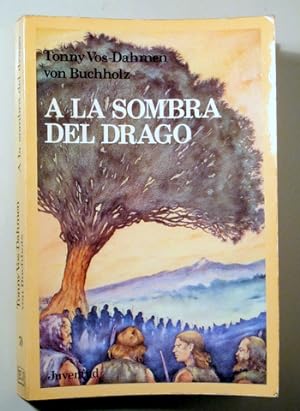 Seller image for A LA SOMBRA DEL DRAGO - Barcelona 1984 for sale by Llibres del Mirall