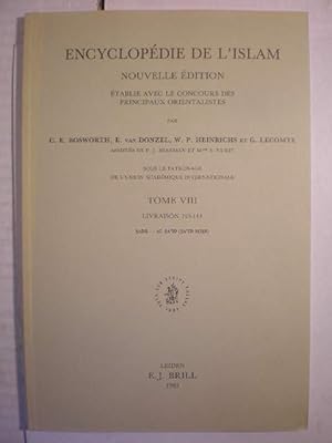 Encyclopédie de L'Islam. Nouvelle Edition établie avec le concours des principaux orientalistes. ...