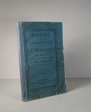 Rapport de l'Association de propagation de la Foi pour le diocèse de Montréal pour l'année 1860