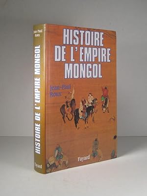 Seller image for Histoire de l'Empire mongol for sale by Librairie Bonheur d'occasion (LILA / ILAB)