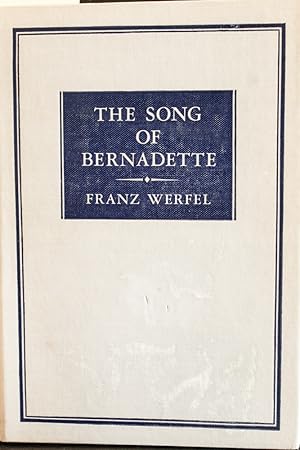 Seller image for THE SONG OF BERNADETTE for sale by Mad Hatter Bookstore