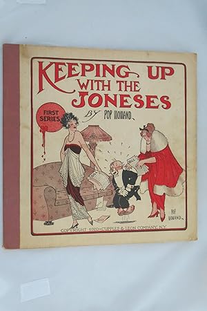 KEEPING UP WITH THE JONESES. FIRST SERIES