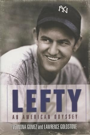 Seller image for Lefty: An American Odyssey for sale by Kenneth A. Himber