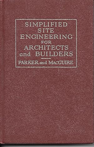 Image du vendeur pour Simplified Site Engineering For Architects And Builders mis en vente par Ye Old Bookworm