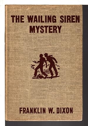 Seller image for THE WAILING SIREN MYSTERY. The Hardy Boys Series #30. for sale by Bookfever, IOBA  (Volk & Iiams)