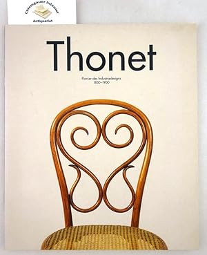Thonet. Pionier des Industriedesigns. 1830-1900. Eine Ausstellung des Vitra Design Museums vom 30...