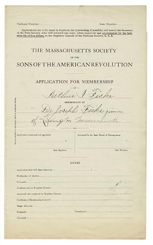 Application for membership of Arthur I. Fiske, descendant of Dr. Joseph Fiske, junior of Lexingto...