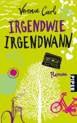 Seller image for Irgendwie, irgendwann: Roman for sale by Gabis Bcherlager