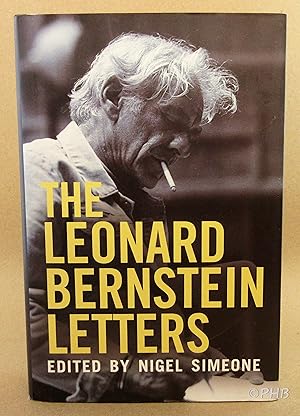 Image du vendeur pour The Leonard Bernstein Letters mis en vente par Post Horizon Booksellers
