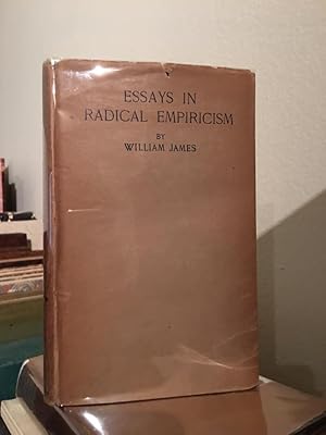 Seller image for Essays in Radical Empiricism. for sale by Reginald C. Williams Rare Books