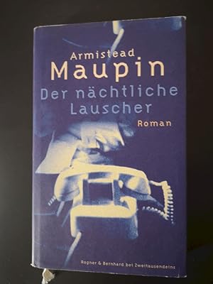 Seller image for Der nchtliche Lauscher : Roman. Dt. von Miriam Mandelkow for sale by Antiquariat-Fischer - Preise inkl. MWST