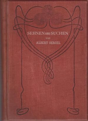 Sehnen und Suchen : Gedichte / Albert Sergel