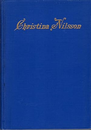 Seller image for Christina Nilsson: The Songbird of the North for sale by Clausen Books, RMABA