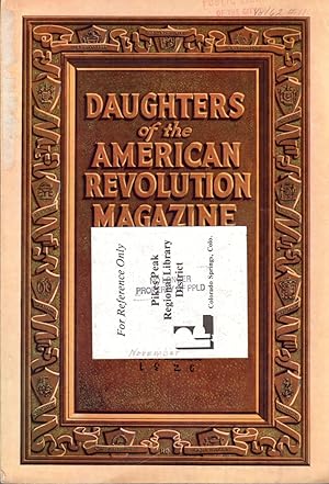 Imagen del vendedor de Daughters of the American Revolution magazine: Vol. LXII, No. 10, Whole Number 425, November, 1928 a la venta por Clausen Books, RMABA