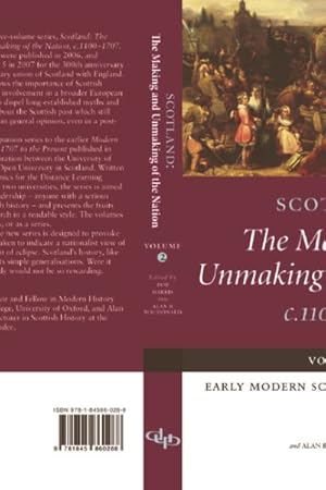 Immagine del venditore per Scotland : The Making and Unmaking of the Nation C.1100-1707: Early Modern Scotland: C.1500-1707 venduto da GreatBookPrices