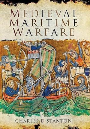 Image du vendeur pour Medieval Maritime Warfare (Paperback) mis en vente par AussieBookSeller