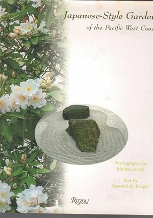 Bild des Verkufers fr Japanese-Style Gardens of The Pacific West Coast zum Verkauf von Berry Books