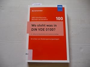 Bild des Verkufers fr Wo steht was in DIN VDE 0100? : Errichten von Niederspannungsanlagen zum Verkauf von Gebrauchtbcherlogistik  H.J. Lauterbach