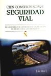 Seller image for Cien consejos sobre seguridad vial for sale by AG Library