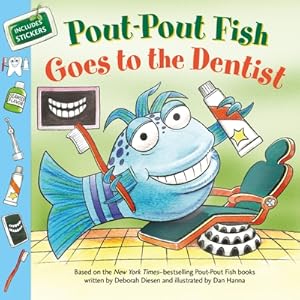Seller image for Pout-Pout Fish: Goes to the Dentist (Paperback or Softback) for sale by BargainBookStores