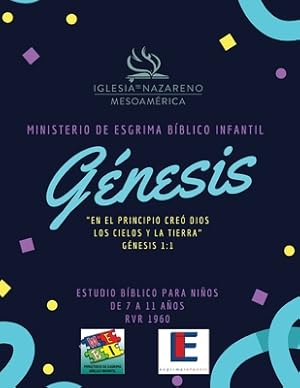 Immagine del venditore per Ministerio De Esgrima B�blico Infantil - G�nesis: Estudio B�blico y Esgrima Biblico para Ni�os (Paperback or Softback) venduto da BargainBookStores