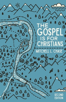 Seller image for The Gospel is for Christians: Second Edition (Paperback or Softback) for sale by BargainBookStores