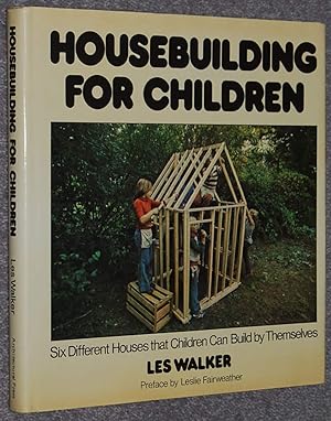 Image du vendeur pour Housebuilding for Children mis en vente par Springhead Books