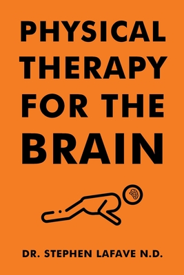 Image du vendeur pour Physical Therapy for the Brain (Paperback or Softback) mis en vente par BargainBookStores