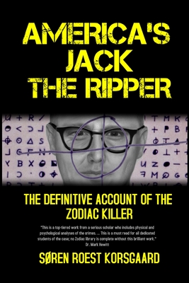 Seller image for America's Jack The Ripper: The Definitive Account of the Zodiac Killer (Paperback or Softback) for sale by BargainBookStores