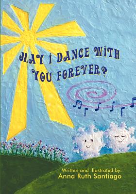 Bild des Verkufers fr May I Dance with You Forever? (Paperback or Softback) zum Verkauf von BargainBookStores
