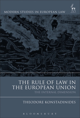 Bild des Verkufers fr The Rule of Law in the European Union: The Internal Dimension (Paperback or Softback) zum Verkauf von BargainBookStores