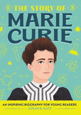 Bild des Verkufers fr The Story of Marie Curie: A Biography Book for New Readers (Paperback or Softback) zum Verkauf von BargainBookStores