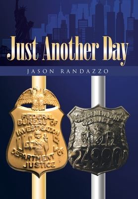 Seller image for Just Another Day (Hardback or Cased Book) for sale by BargainBookStores