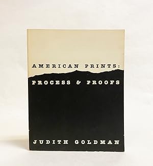 American Prints: Process & Proofs