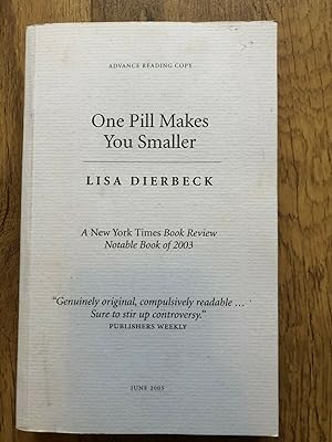 Seller image for ONE PILL MAKES YOU SMALLER for sale by Happyfish Books