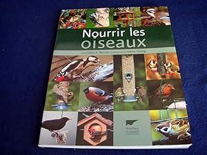 Seller image for Nourrir les oiseaux Burton, John Andrew and Young, Steve for sale by Bibliopuces