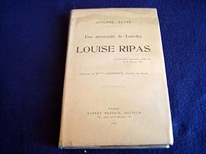 Seller image for LOUISE RIPAS - UNE MIRACULEE DE LOURDES RETTE ADOLPHE for sale by Bibliopuces