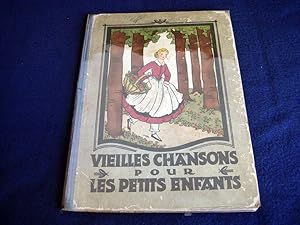 Seller image for Vieilles chansons pour les petits enfants for sale by Bibliopuces